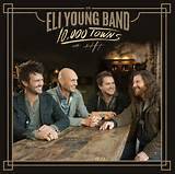 Eli Young Band : 10,000 Towns